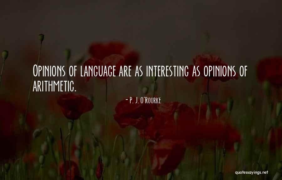 Kanishtha Mudra Quotes By P. J. O'Rourke Kanishtha Mudra Quotes By P. J. O'Rourke