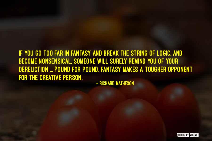Kanitz Estojo Quotes By Richard Matheson Kanitz Estojo Quotes By Richard Matheson