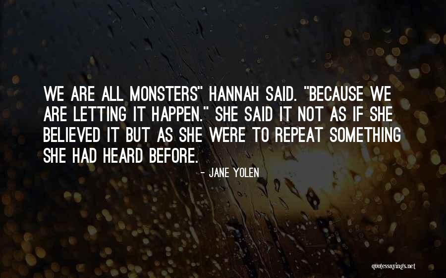 Kanjuro Shibata Quotes By Jane Yolen Kanjuro Shibata Quotes By Jane Yolen