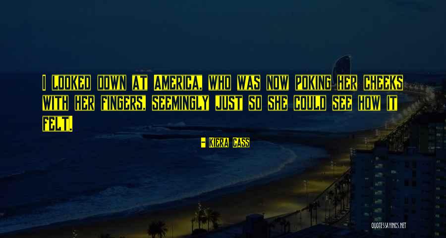 Kank Movie Quotes By Kiera Cass Kank Movie Quotes By Kiera Cass