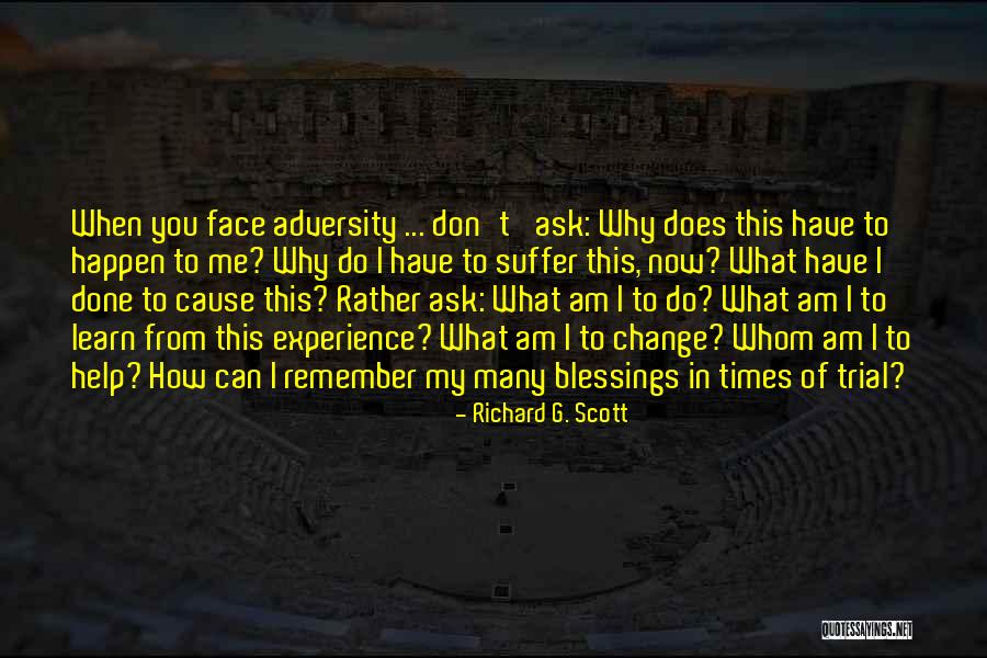 Kankaanp N Kuntoutuskeskus Quotes By Richard G. Scott Kankaanp N Kuntoutuskeskus Quotes By Richard G. Scott