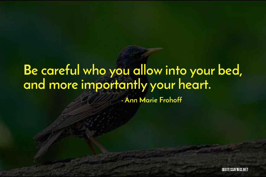 Kanlrang Quotes By Ann Marie Frohoff Kanlrang Quotes By Ann Marie Frohoff
