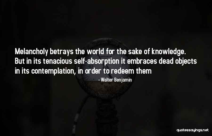 Kanna Yttd Quotes By Walter Benjamin Kanna Yttd Quotes By Walter Benjamin