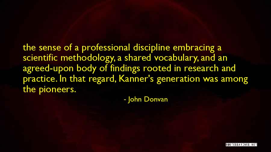 Kanner Quotes By John Donvan Kanner Quotes By John Donvan