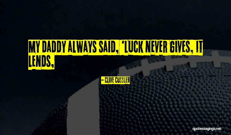 Kannon Valentine Quotes By Clive Cussler Kannon Valentine Quotes By Clive Cussler