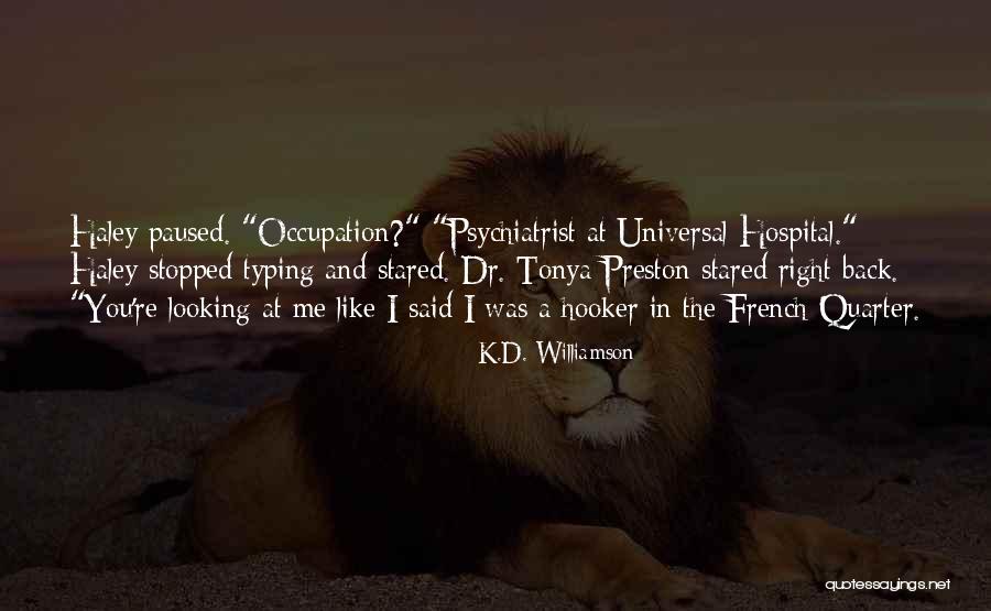 Kannst Conjugation Quotes By K.D. Williamson Kannst Conjugation Quotes By K.D. Williamson