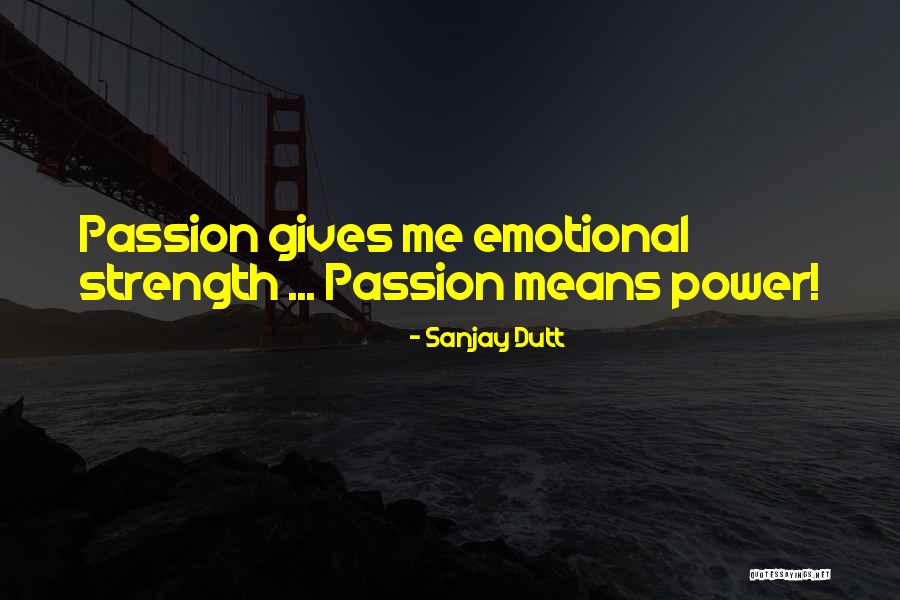 Kannten Quotes By Sanjay Dutt Kannten Quotes By Sanjay Dutt