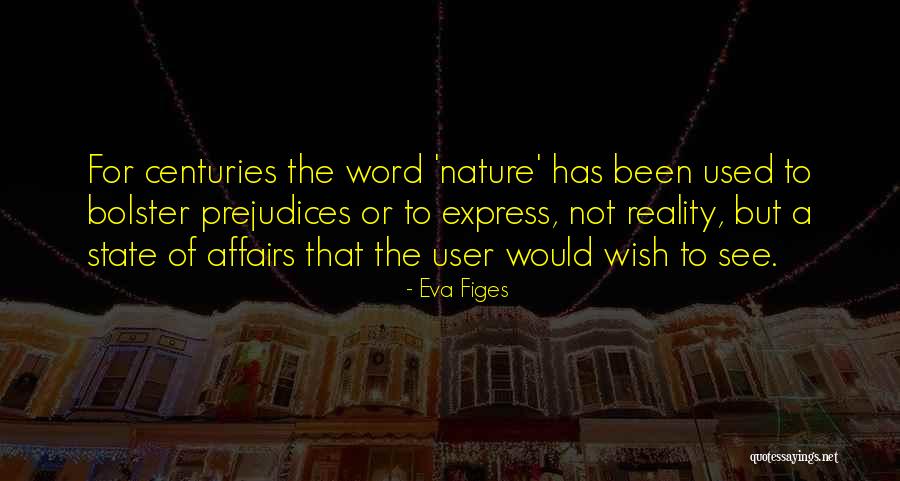 Kanodia Patient Quotes By Eva Figes Kanodia Patient Quotes By Eva Figes