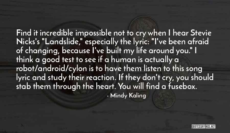 Kanoelehua Cook Quotes By Mindy Kaling Kanoelehua Cook Quotes By Mindy Kaling