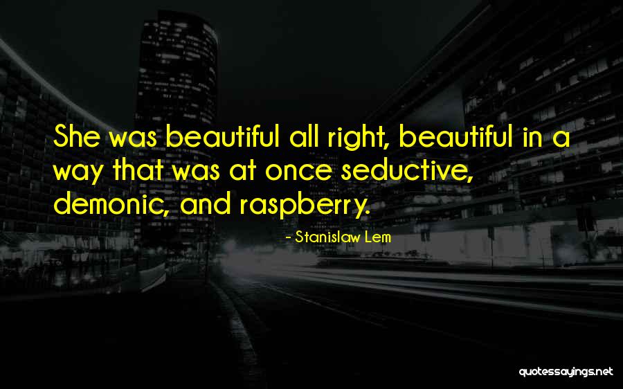 Kanojia Caste Quotes By Stanislaw Lem Kanojia Caste Quotes By Stanislaw Lem