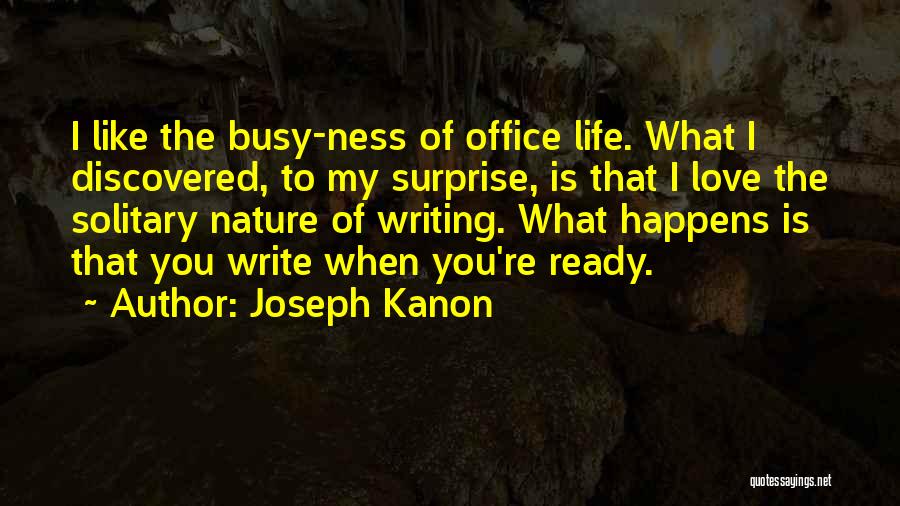 Kanon Quotes By Joseph Kanon