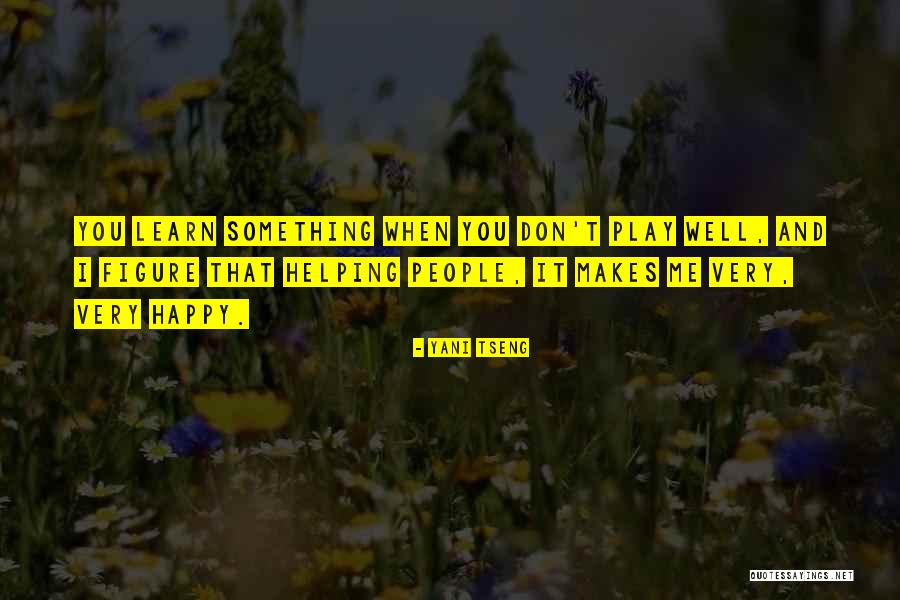 Kanoute Issa Quotes By Yani Tseng Kanoute Issa Quotes By Yani Tseng