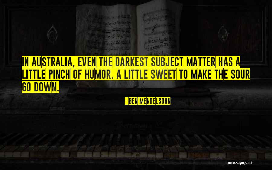 Kanroji Mitsuri Quotes By Ben Mendelsohn Kanroji Mitsuri Quotes By Ben Mendelsohn