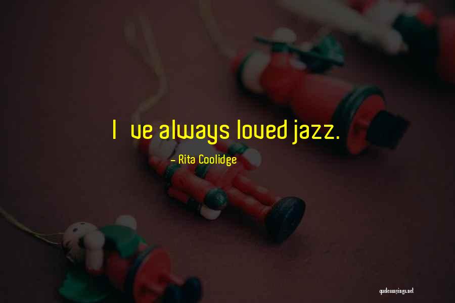 Kanroji Mitsuri Quotes By Rita Coolidge Kanroji Mitsuri Quotes By Rita Coolidge