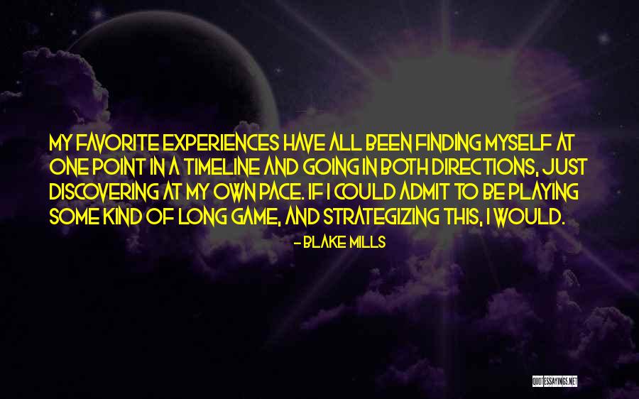Kansallisoopperan Baletti Quotes By Blake Mills Kansallisoopperan Baletti Quotes By Blake Mills