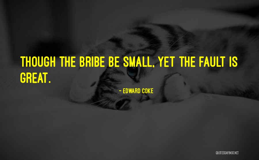 Kansamassagetool Quotes By Edward Coke Kansamassagetool Quotes By Edward Coke