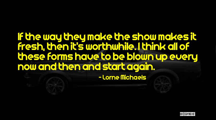 Kansas City Sescrets Quotes By Lorne Michaels Kansas City Sescrets Quotes By Lorne Michaels