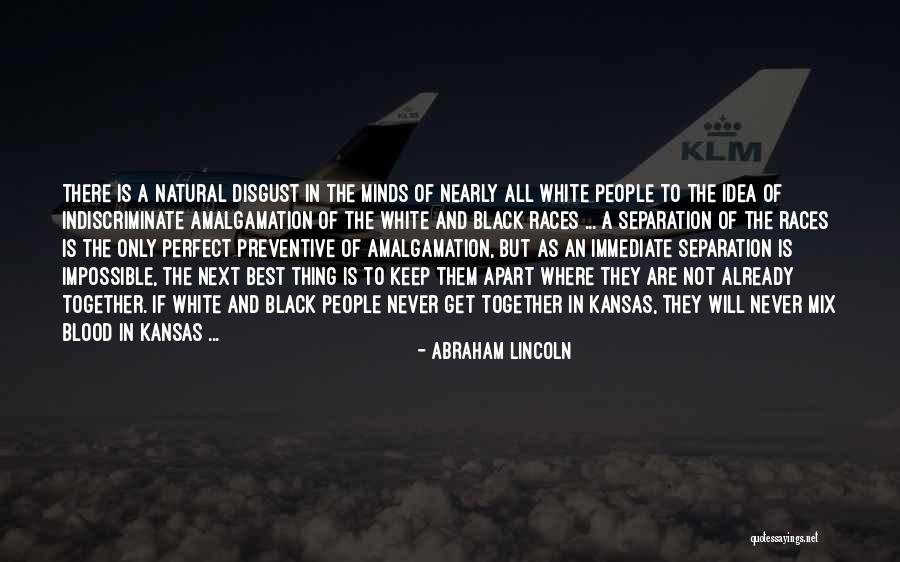 Kansas Quotes By Abraham Lincoln