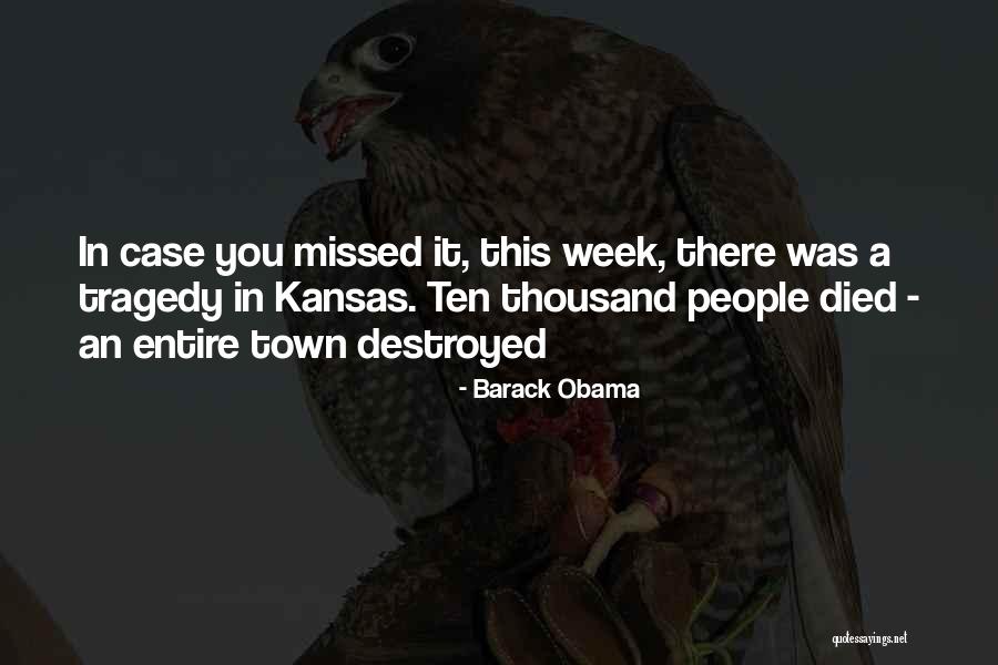 Kansas Quotes By Barack Obama