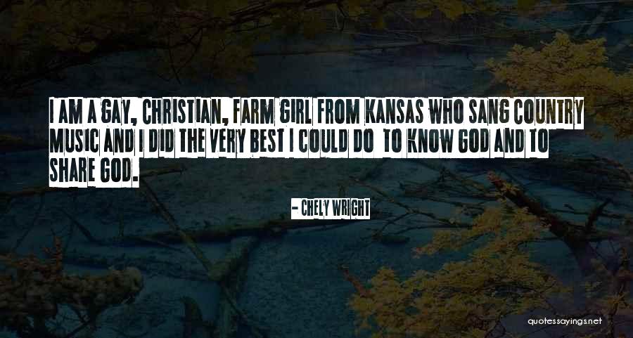 Kansas Quotes By Chely Wright