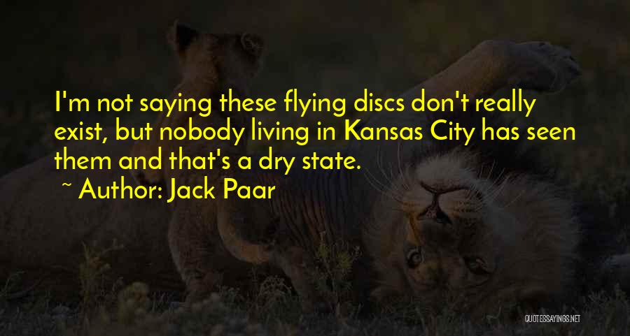 Kansas Quotes By Jack Paar