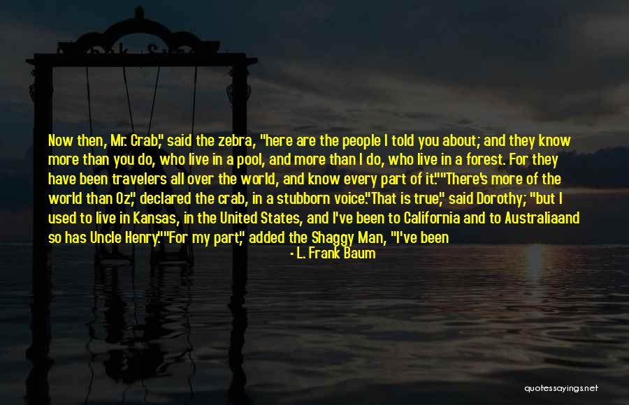 Kansas Quotes By L. Frank Baum