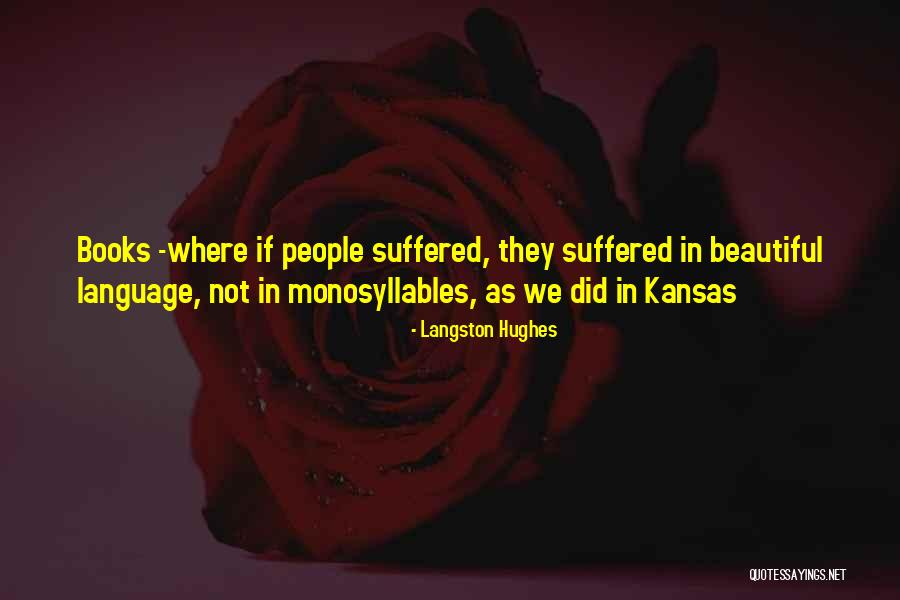 Kansas Quotes By Langston Hughes