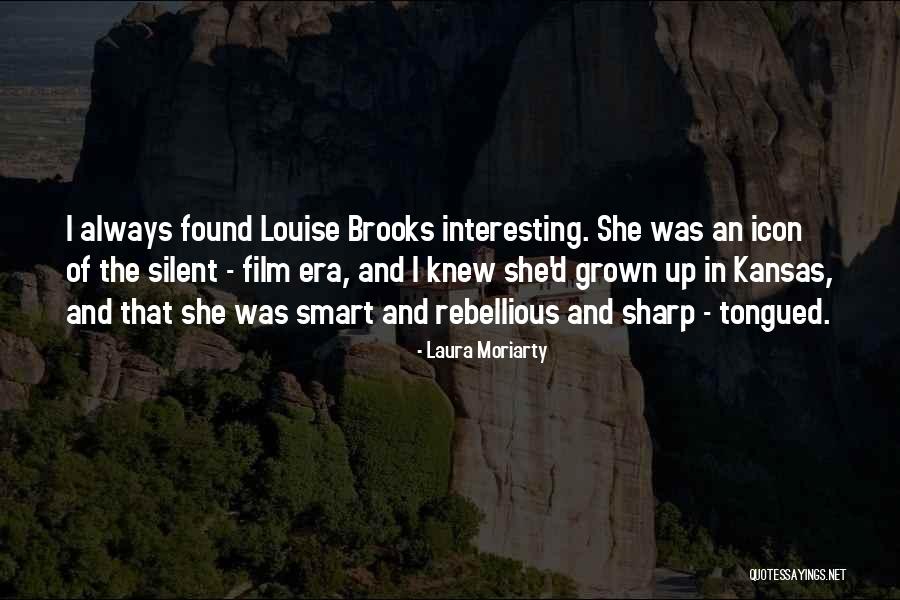 Kansas Quotes By Laura Moriarty