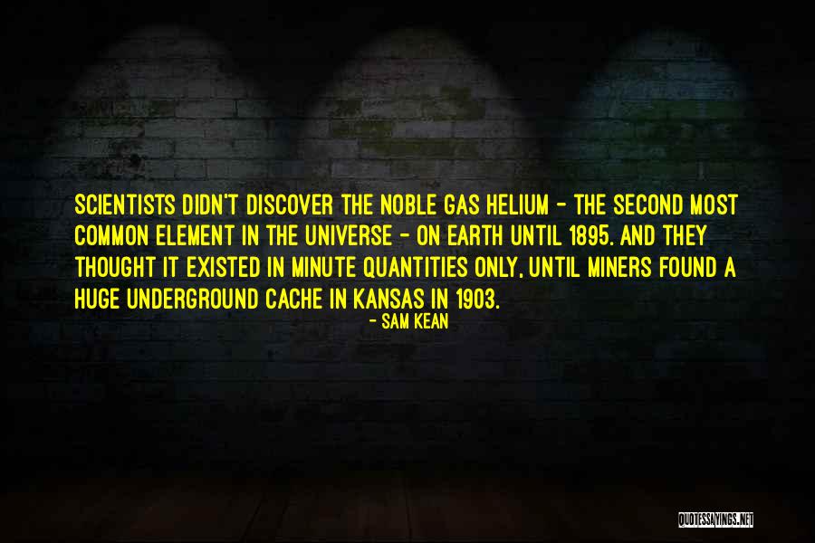 Kansas Quotes By Sam Kean