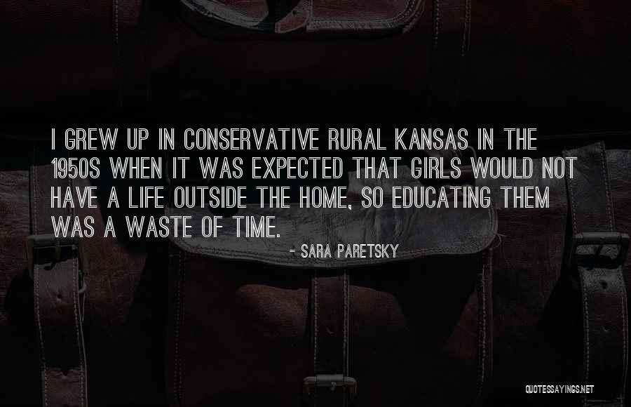 Kansas Quotes By Sara Paretsky