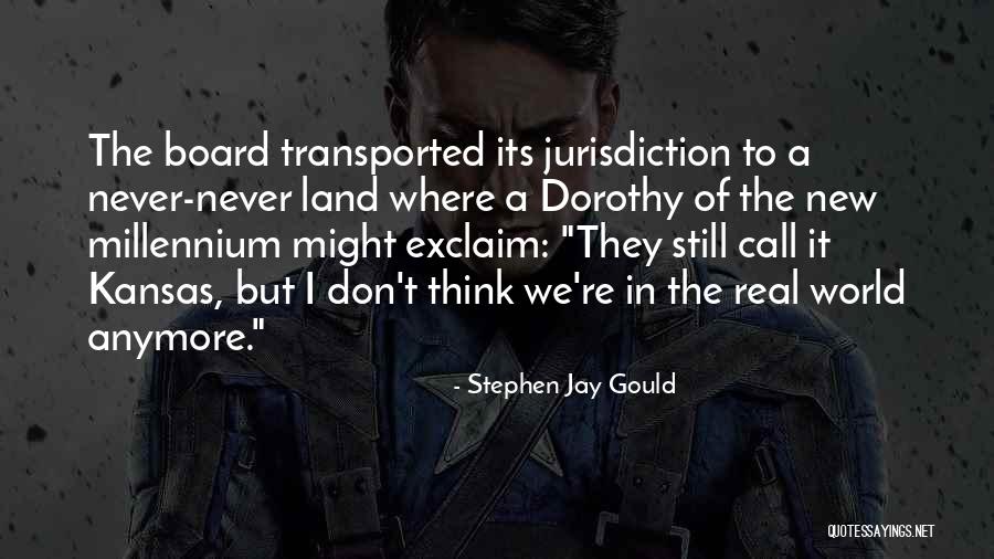 Kansas Quotes By Stephen Jay Gould