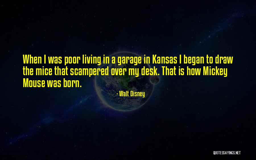 Kansas Quotes By Walt Disney