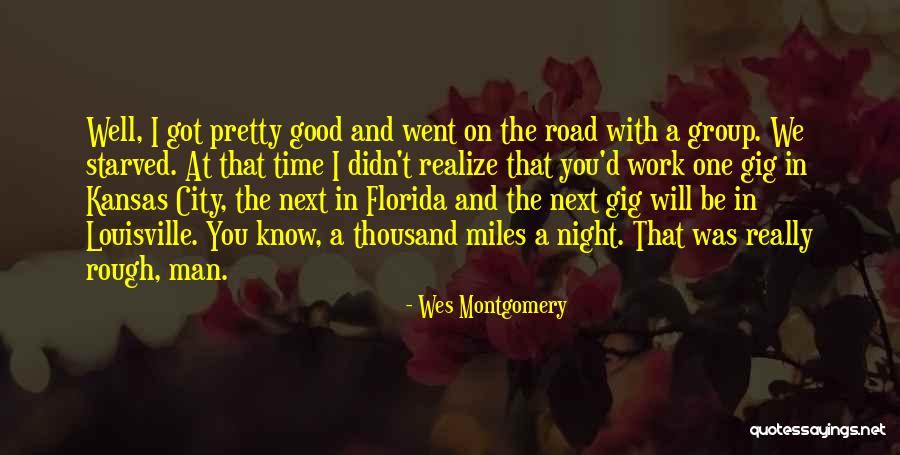 Kansas Quotes By Wes Montgomery