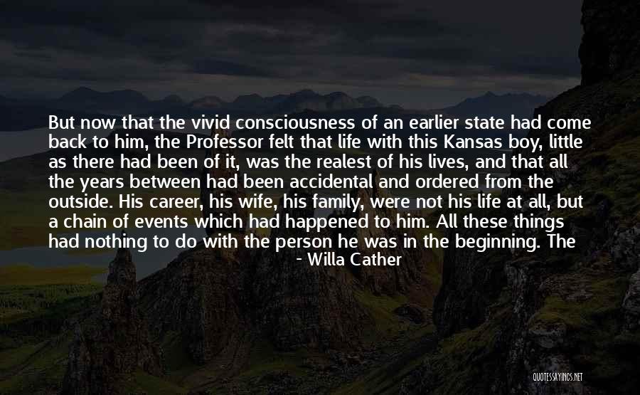 Kansas Quotes By Willa Cather