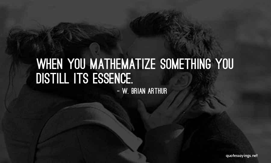 Kanser Paru Paru Quotes By W. Brian Arthur Kanser Paru Paru Quotes By W. Brian Arthur