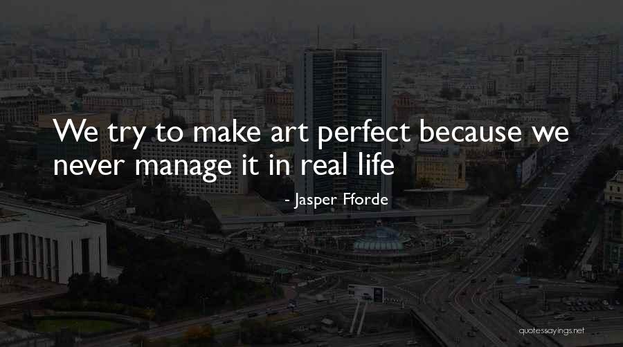 Kansere Care Quotes By Jasper Fforde Kansere Care Quotes By Jasper Fforde