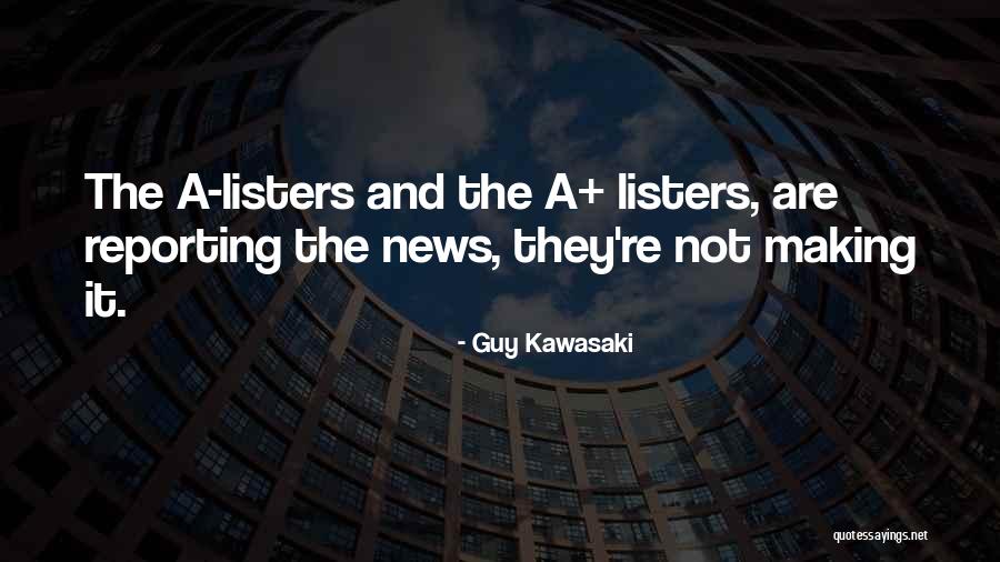 Kanskje Quotes By Guy Kawasaki