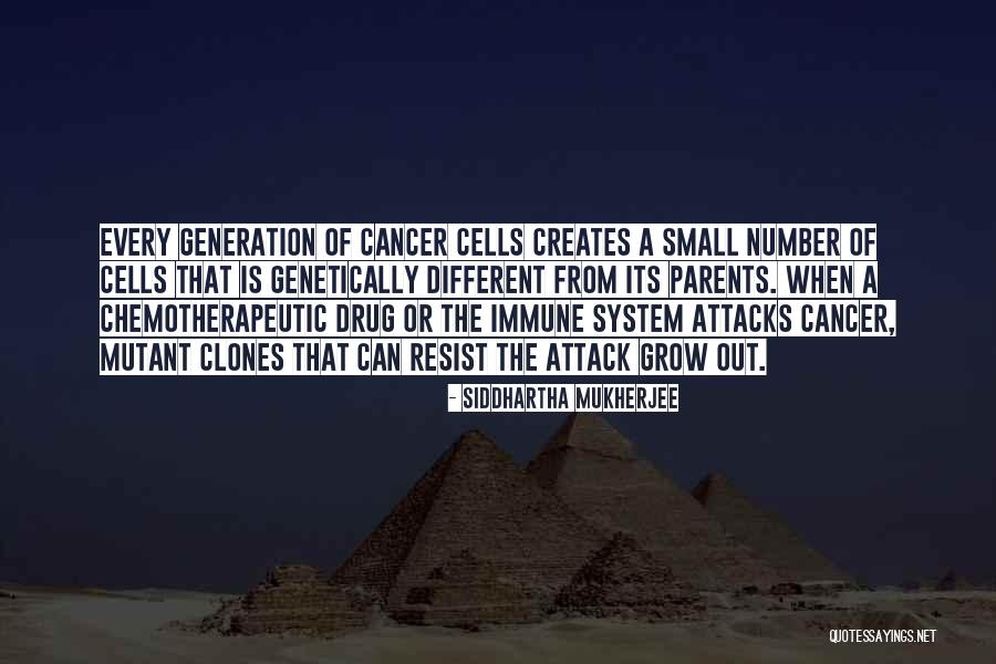 Kanskje Quotes By Siddhartha Mukherjee Kanskje Quotes By Siddhartha Mukherjee