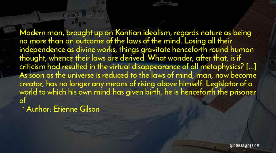 Kant Metaphysics Quotes By Etienne Gilson