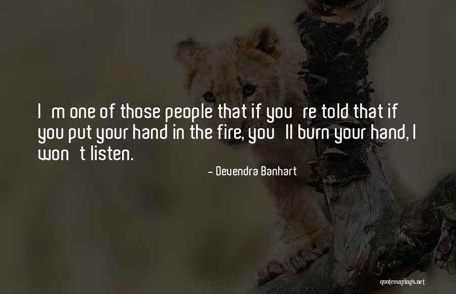 Kanta Mizuno Quotes By Devendra Banhart Kanta Mizuno Quotes By Devendra Banhart