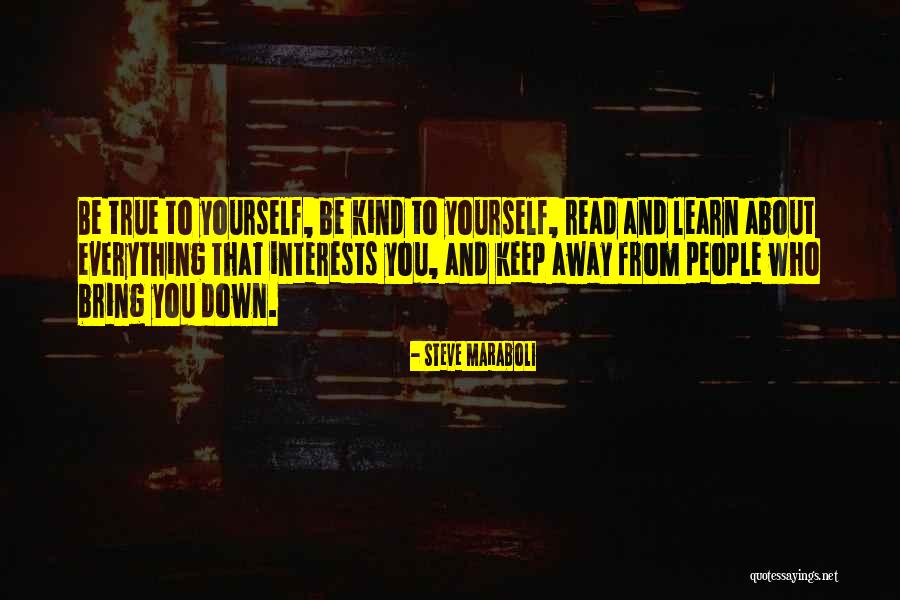 Kantaanka Quotes By Steve Maraboli Kantaanka Quotes By Steve Maraboli