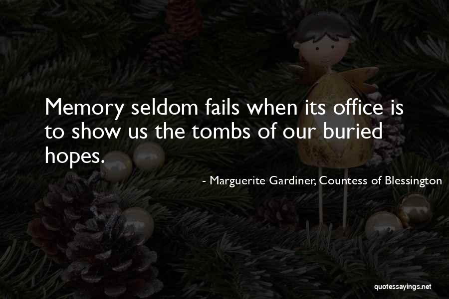 Kantahan Tayo Quotes By Marguerite Gardiner, Countess Of Blessington Kantahan Tayo Quotes By Marguerite Gardiner, Countess Of Blessington