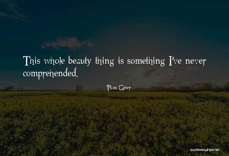 Kantaro Sweet Quotes By Pam Grier Kantaro Sweet Quotes By Pam Grier