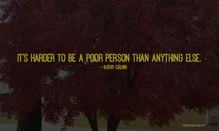 Kantelberg Co Quotes By Kathy Calvin Kantelberg Co Quotes By Kathy Calvin
