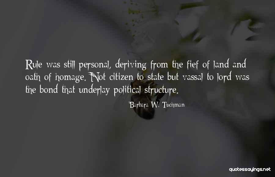 Kantilal Jivan Quotes By Barbara W. Tuchman Kantilal Jivan Quotes By Barbara W. Tuchman