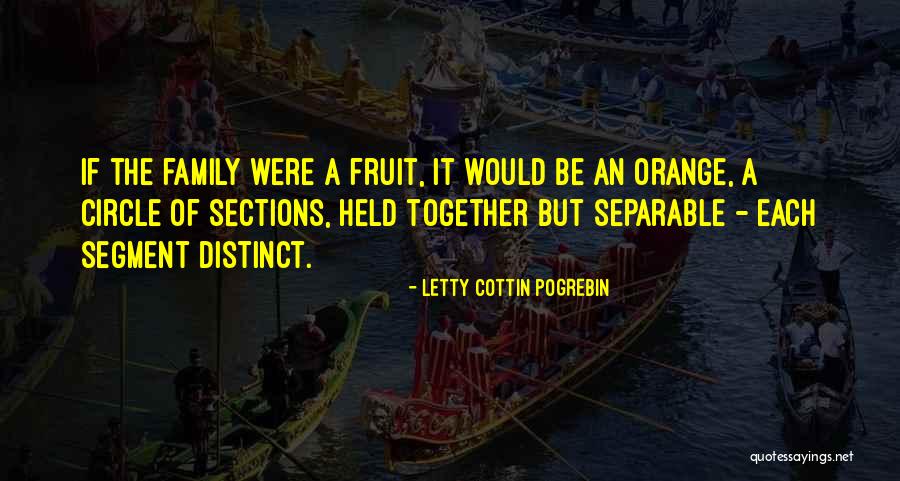 Kantkiss Quotes By Letty Cottin Pogrebin Kantkiss Quotes By Letty Cottin Pogrebin