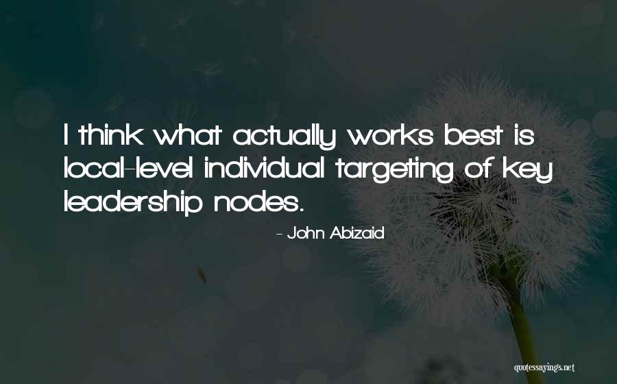 Kanto Region Quotes By John Abizaid Kanto Region Quotes By John Abizaid