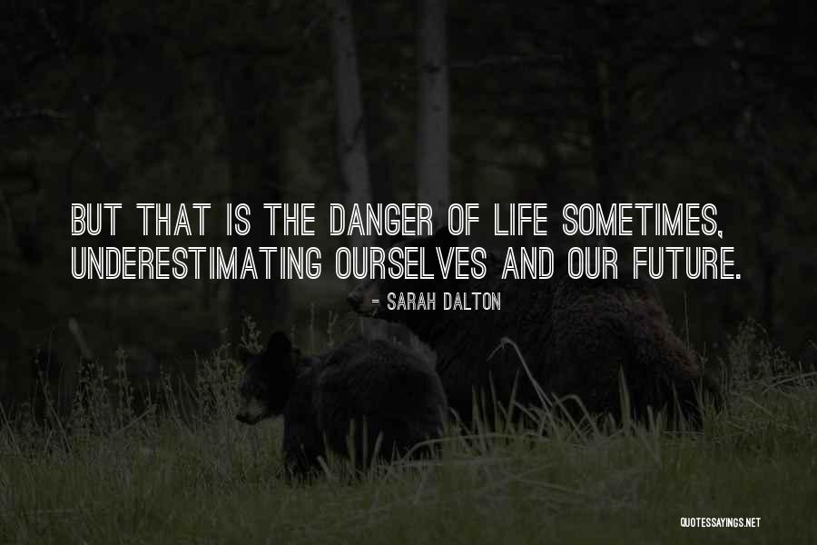 Kantola Productions Quotes By Sarah Dalton Kantola Productions Quotes By Sarah Dalton
