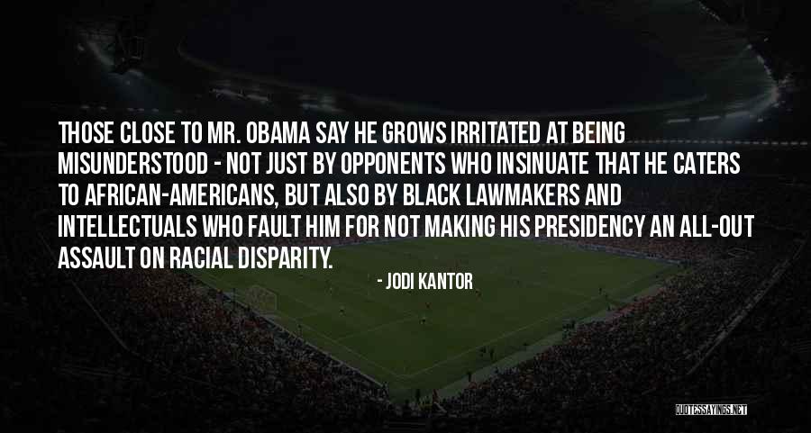 Kantor And Kantor Quotes By Jodi Kantor Kantor And Kantor Quotes By Jodi Kantor