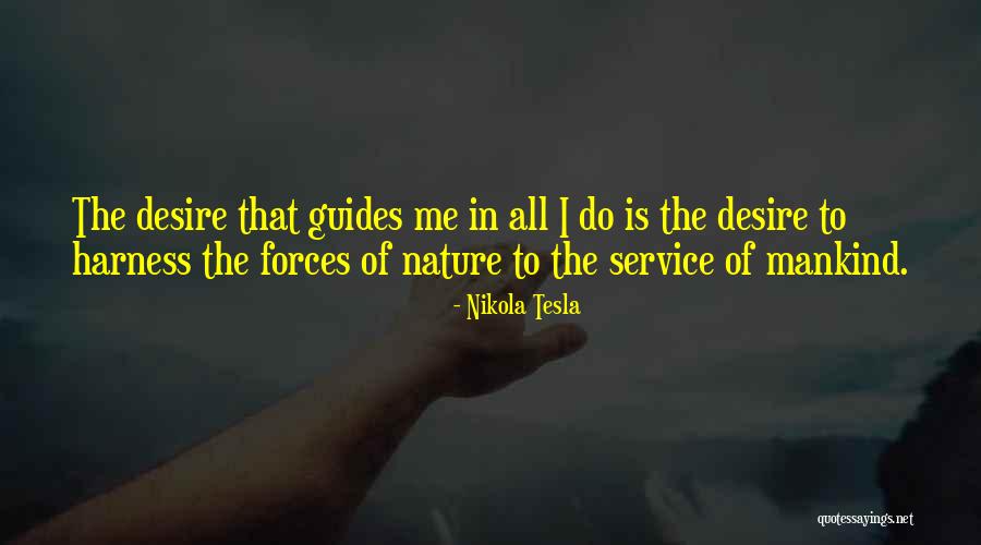 Kantorow Brahms Quotes By Nikola Tesla